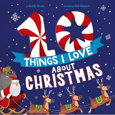 10 Things I Love About Christmas by Danielle McLean (Paperback, 2024)