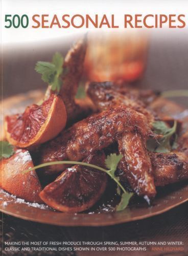 500 Seasonal Recipes by Ann Kay (Paperback, 2016)