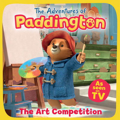 The Art Competition: The Adventures of Paddington Paperback