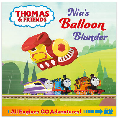 Thomas & Friends: Nia’s Balloon Blunder Paperback by Thomas & Friends