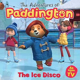 The Ice Disco (The Adventures of Paddington) Adapted by Lauren Holowaty (Paperback, 2024)