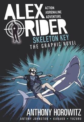 Skeleton Key Graphic Novel - Alex Rider (Paperback) Anthony Horowitz