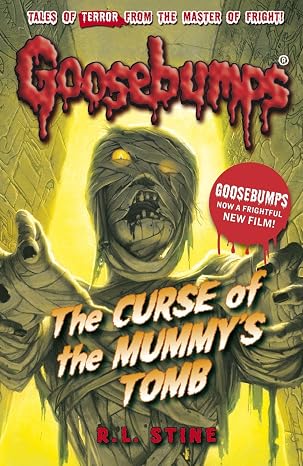 The Curse of the Mummy's Tomb (Goosebumps Book 5) by R. L. Stine (Paperback, 2015)