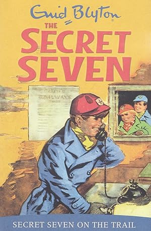 Secret Seven on the Trail (The Secret Seven Book 4) by Enid Blyton (Paperback, 2018)