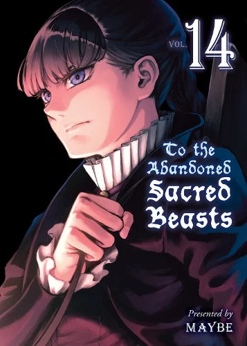 To The Abandoned Sacred Beasts 14 (Paperback) Maybe (author)