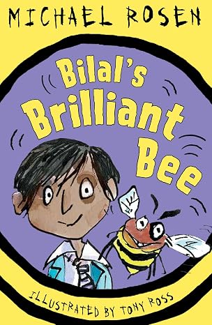 Bilal's Brilliant Bee (Rosen and Ross Book 5) by Michael Rosen (Paperback, 2016)