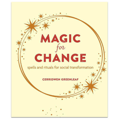 Magic for Change Paperback by Cerridwen Greenleaf
