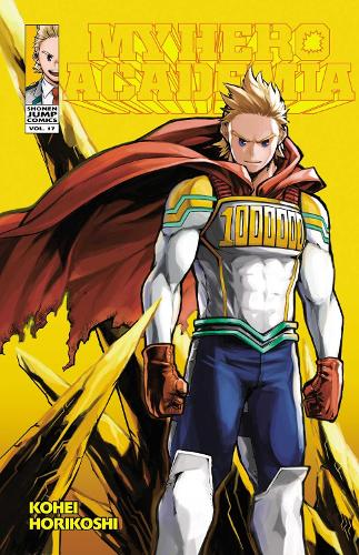 My Hero Academia, Vol. 17 Volume 17 - My Hero Academia (Paperback) Kohei Horikoshi