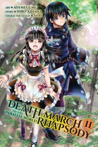 Death March to the Parallel World Rhapsody, Vol. 11 (Manga) (Paperback) Ayamegumu, Hiro Ainana, Jenny McKeon, Rochelle Gancio, Shri