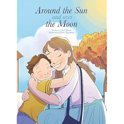 Around the Sun and Over the Moon by Ann Harrell (Hardcover, 2021)