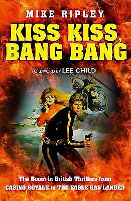 Kiss Kiss, Bang Bang (Paperback) by Mike Ripley