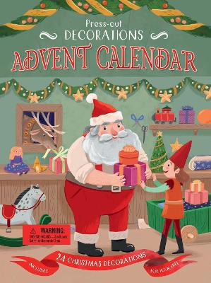 Press-Out Decorations: Advent Calendar: Includes 24 Christmas Decorations For Your Tree (Board Book, 2018)