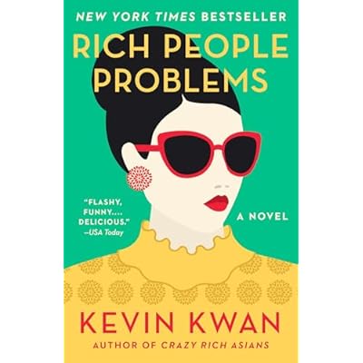 Rich People Problems by Kevin Kwan (Paperback, 2018)
