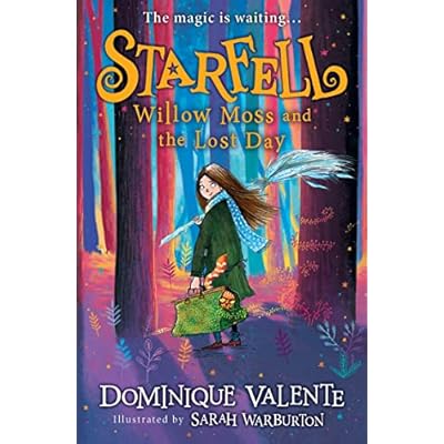 Starfell: Willow Moss and the Lost Day (Book 1) by Dominique Valente (Paperback, 2020)