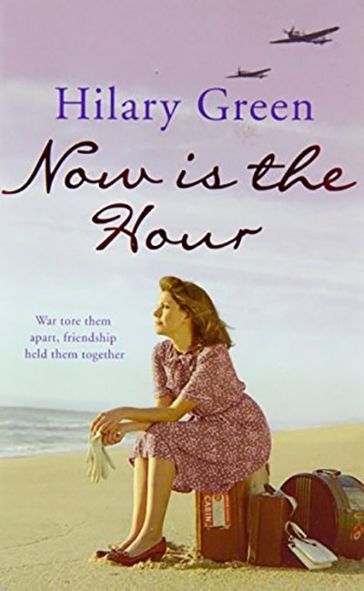Now Is The Hour, Hilary Green, Paperback