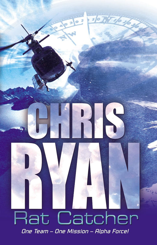 Alpha Force: Rat-Catcher (Alpha Force, 2) Paperback, by Chris Ryan