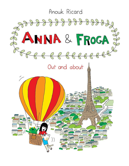Anna and Froga: Out and about Hardcover – Illustrated Book
