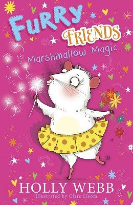 Furry Friends: Marshmallow Magic - Furry Friends 2 (Paperback) Holly Webb