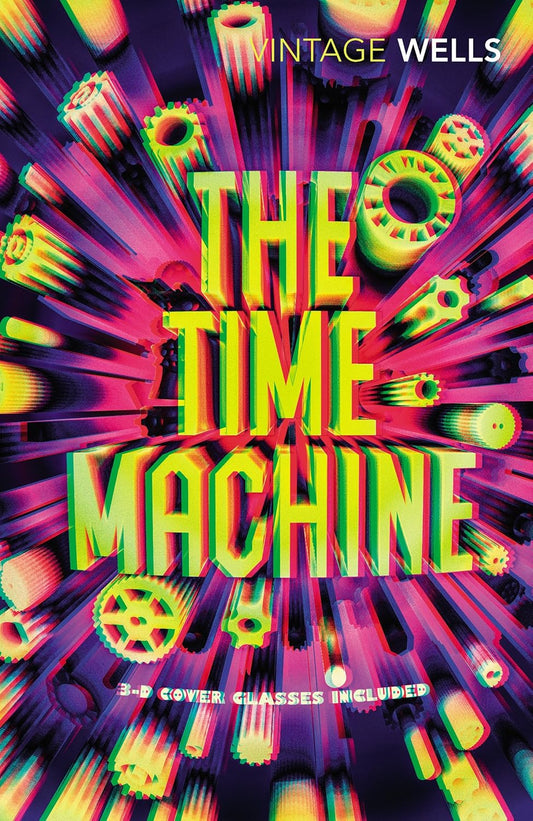 The Time Machine: Wells H.G. (Vintage Classics) Paperback by H.G. Wells