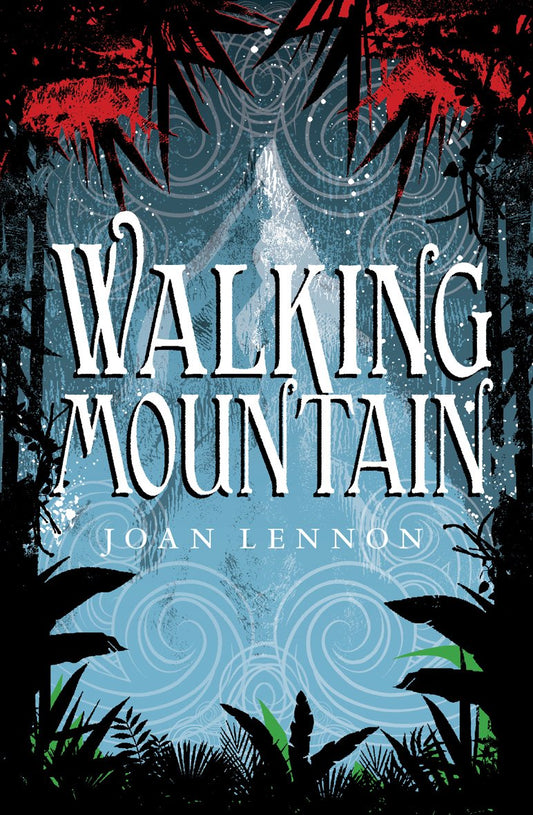 Walking Mountain Paperback by Joan Lennon