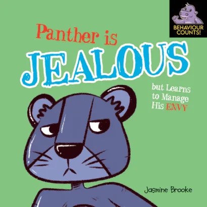 Panther Is Jealous But Learns To Manage His Envy Paperback Jasmine Brooke
