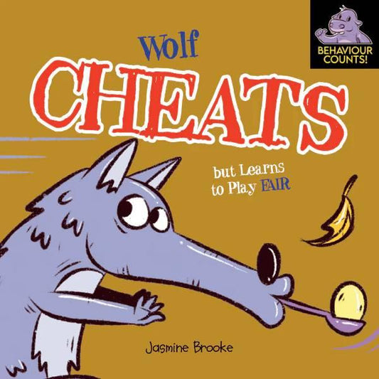 Wolf Cheats (But Learns to Play Fair) Jasmine Brooke Paperback