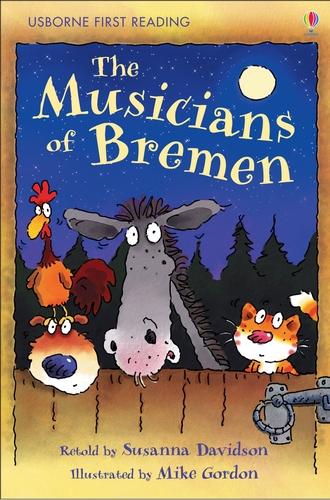 The Musicians of Bremen - First Reading Level 3 (Paperback) Susanna Davidson