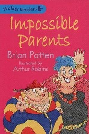Impossible Parents by Brian Patten Paperback