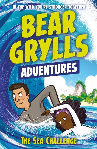 A Bear Grylls Adventure 4: The Sea Challenge Paperback