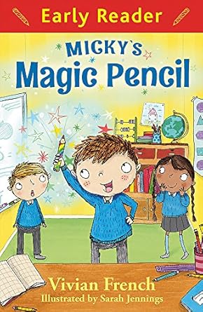Micky's Magic Pencil (Early Reader) Paperback by Vivian French