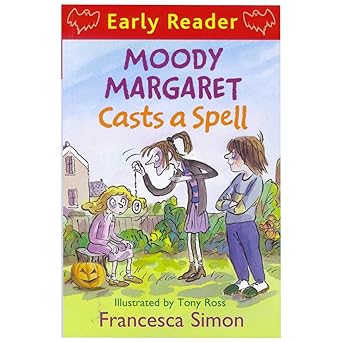 Moody Margaret Casts a Spell (Early Reader) Paperback by Francesca Simon