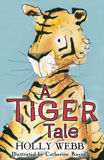 A Tiger Tale (Paperback) Holly Webb