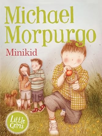 Minikid (Little Gems) Paperback by Michael Morpurgo