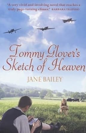 Tommy Glover's Sketch of Heaven Paperback by Jane Bailey