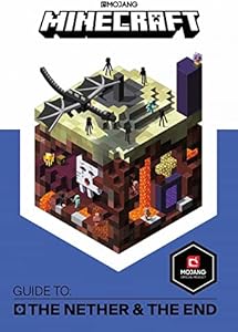 Minecraft Guide to The Nether and the End An official Minecraft book from Mojang Paperback