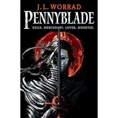 Pennyblade, by J. L. Worrad, Paperback