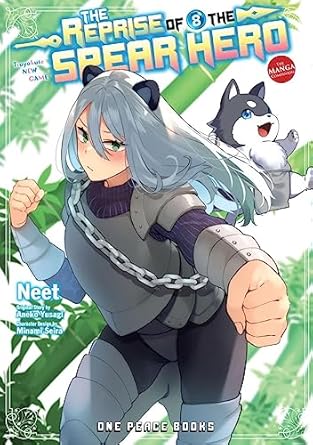 The Reprise of the Spear Hero Volume 08: The Manga Companion by Yusagi Neet, Aneko, Seira Minami