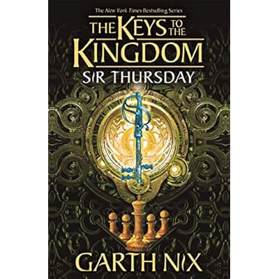 Sir Thursday: The Keys to the Kingdom 4 Paperback by Garth Nix