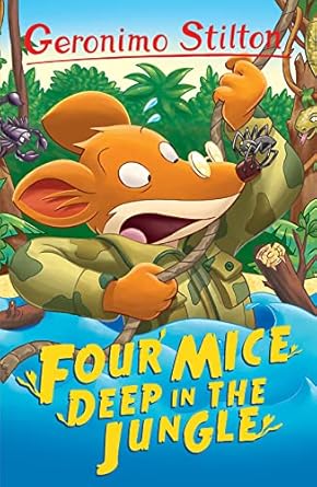 Geronimo Stilton Funny Tales: Four Mice Deep in the Jungle Paperback by Geronimo Stilton
