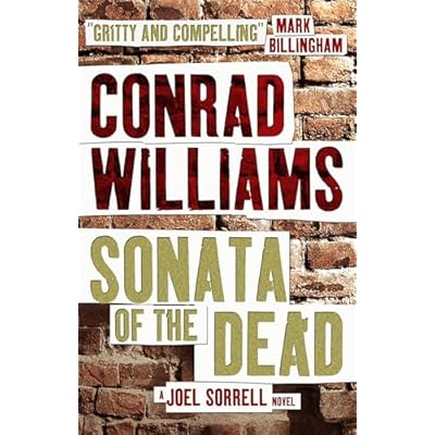 Sonata of the Dead: A Joe Sorrell Novel by Conrad Williams (Paperback, 2016)