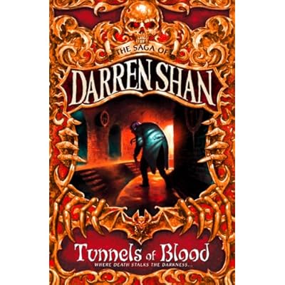 Tunnels of Blood Book 3 of the Saga of Darren Shan Paperback