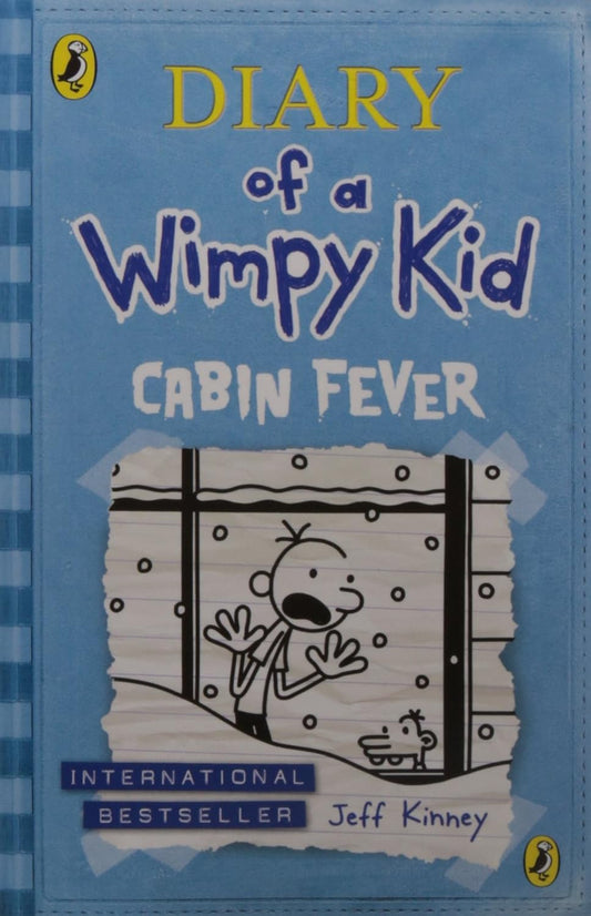 Cabin Fever (Diary of a Wimpy Kid book 6) Paperback by Jeff Kinney