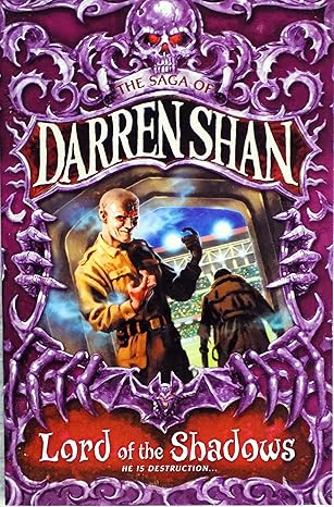 Lord Of The Shadows Book 11 of the Saga of Darren Shan Paperback