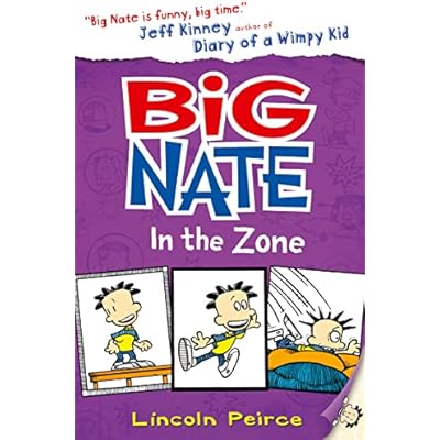 Big Nate in the Zone (Book 6) by Lincoln Peirce (Paperback, 2014)
