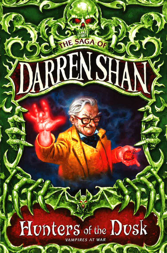 Hunters Of The Dusk Book 7 of the Saga of Darren Shan