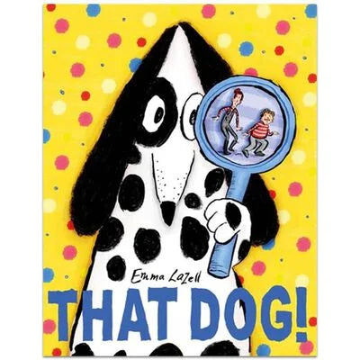 That Dog! by Emma Lazell (Paperback, 2023)