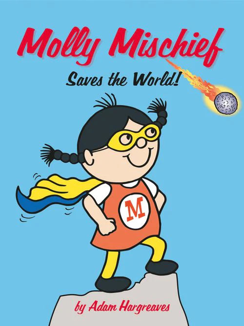 Molly Mischief: Saves the World by Adam Hargreaves (Paperback, 2018)