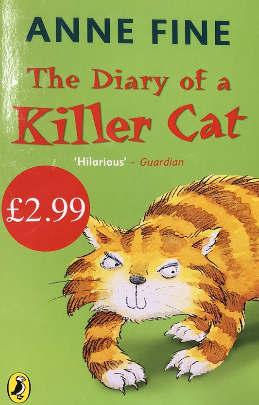 The Diary of a Killer Cat (The Killer Cat Series Book 1) by Anne Fine (Paperback, 2010)