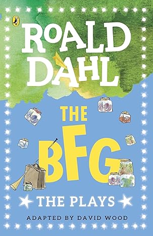 The BFG (Adapted by David Wood) by Roald Dahl (Paperback, 2017)