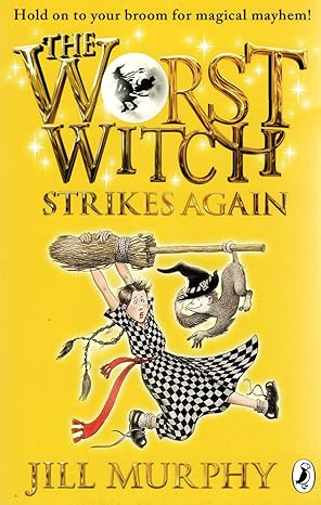 The Worst Witch Strikes Again (Book 2) by Jill Murphy (Paperback, 2016)
